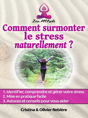 cover image of Comment surmonter le stress naturellement